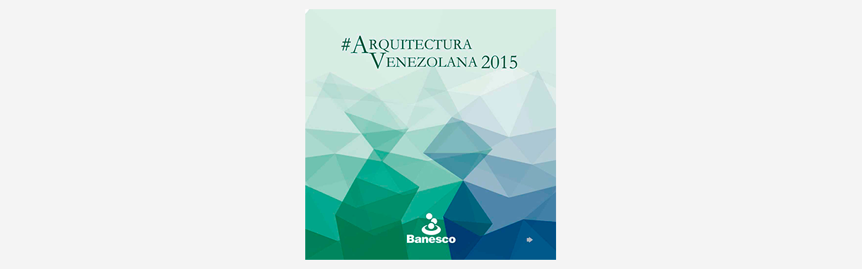 #ArquitecturaVenezolana2015