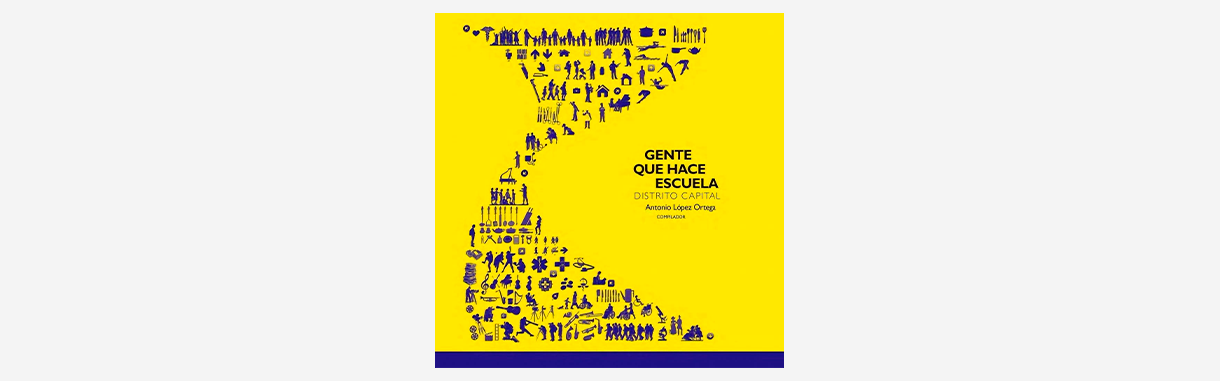 Gente que hace escuela: Distrito Capital