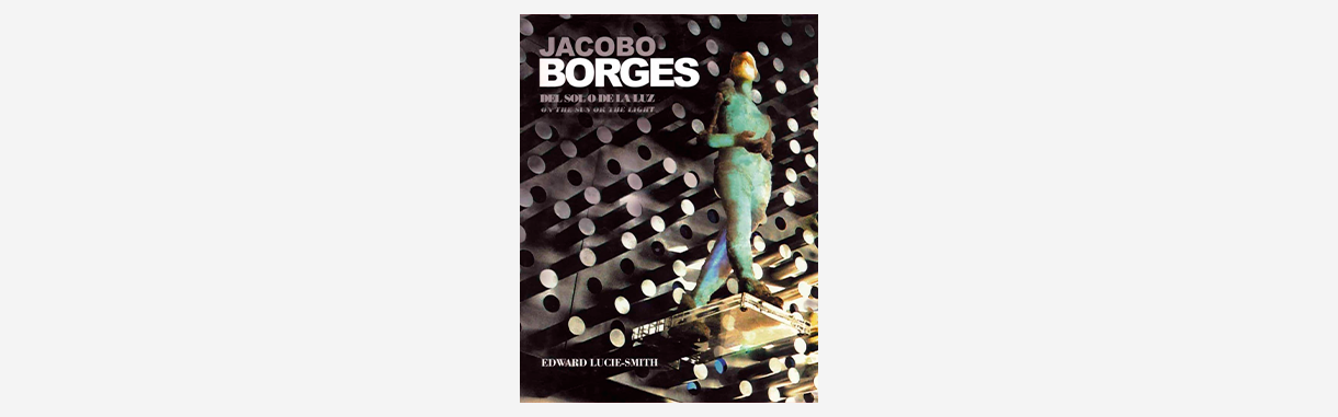 Jacobo Borges: del sol o de la luz