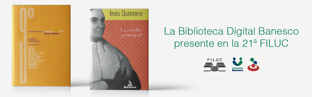La Biblioteca Digital Banesco presente en la vigésima primera edición de la Filuc