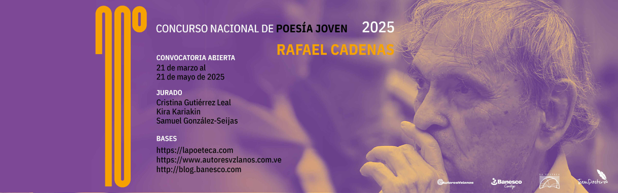 Jóvenes poetas: Concurso Rafael Cadenas anuncia su convocatoria 2025